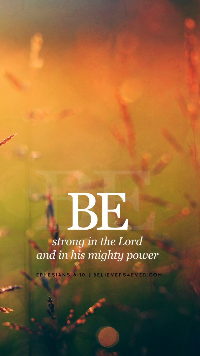 Field bible verse strong mighty free wallpaper for mobile - medium preview image