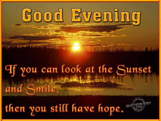 Sunset quote good evening smile free wallpaper for desktop - medium preview image