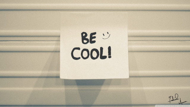 Be cool sign wall smiley free wallpaper for desktop - medium preview image
