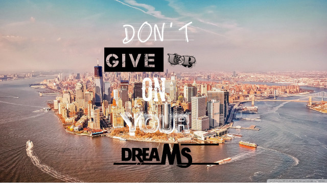 City dreams quote dont give free wallpaper for desktop - medium preview image