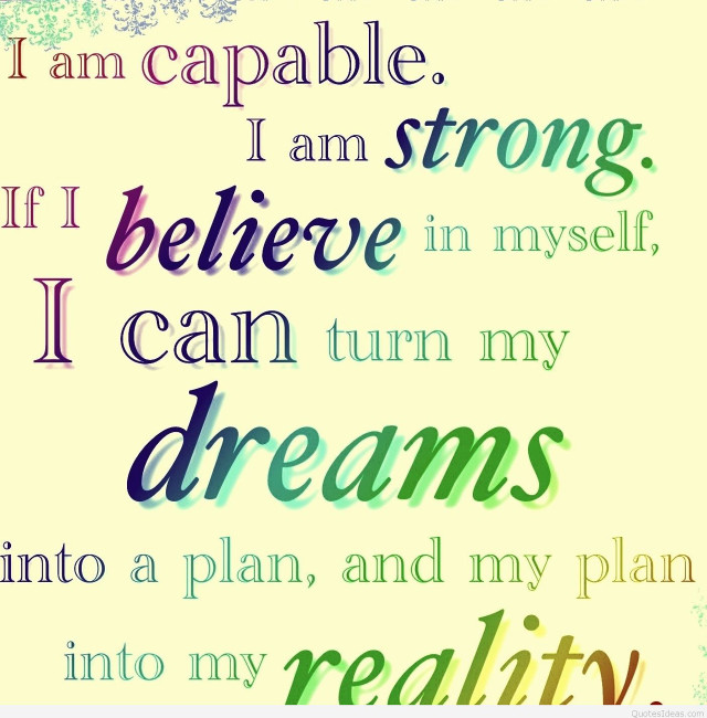 Capable strong believe myself dreams free wallpaper for tablet - medium preview image