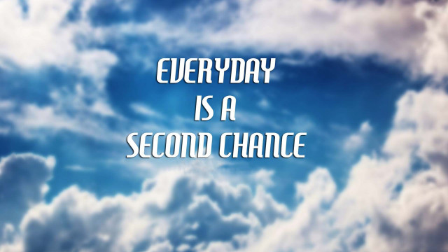 Everyday second chance inspirational sky free wallpaper for desktop - medium preview image