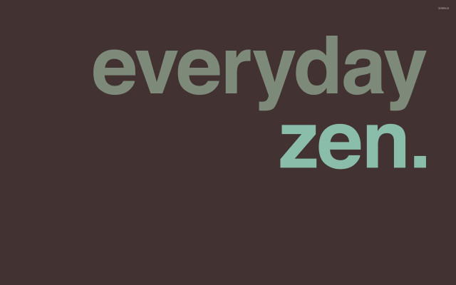 Everyday zen green white text free wallpaper for desktop - medium preview image