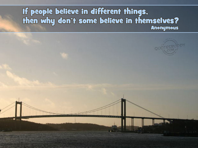 Bridge quote people believe different free wallpaper for desktop - medium preview image