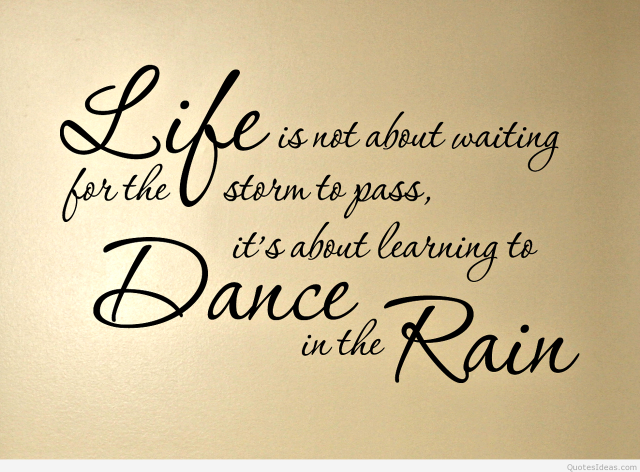 Dance in rain quote wall free wallpaper for desktop - medium preview image