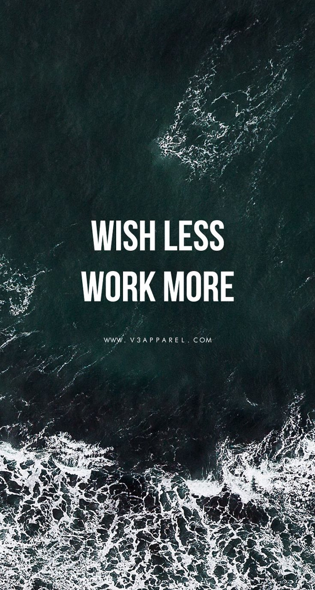 Wish less work more inspirational free wallpaper for mobile - medium preview image