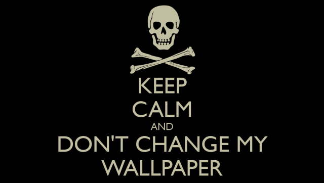 Keep calm dont change my free wallpaper for desktop - medium preview image