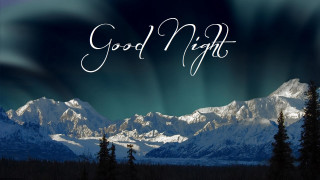Mountain range good night sky 4 - the word good night free wallpaper