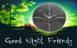 Clock good night friends factory - david firth free wallpaper for desktop