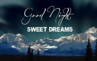 Mountain range good night sweet - video art free wallpaper