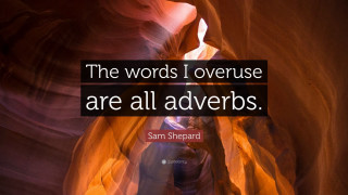 Adverbs canyon quote sam shepard - verdadism free wallpaper