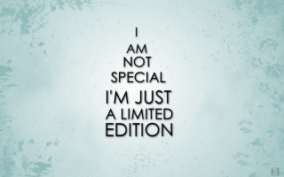 I am not special just 3 - special free wallpaper