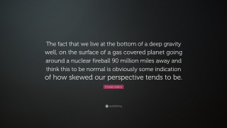 Gravity quote hologram perspective greyscale - the picture free wallpaper for desktop