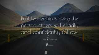 Real leaders follow quote road - real free wallpaper
