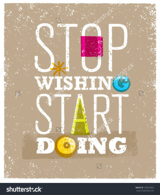 Stop wishing start doing star - action free wallpaper