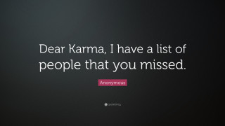 Anonymous quote dear karma image - ai weiwei free wallpaper