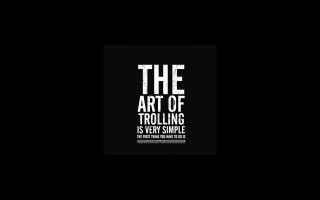 Art of trolling minimalist greyscale 3 - simple free wallpaper