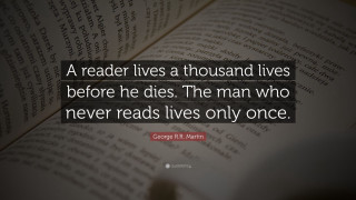 Reader lives thousand lives quote - he free wallpaper