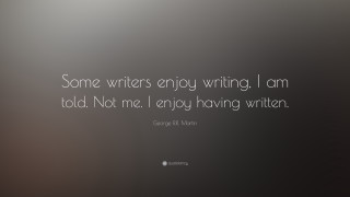 George w martin quote writing - me free wallpaper for desktop