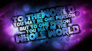 Purple blue background quote one - the world free wallpaper