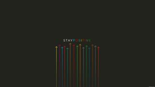 Black background arrows stay positive - letter free wallpaper