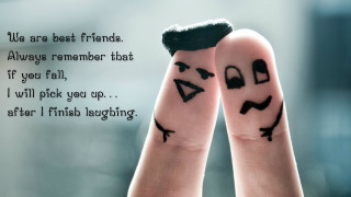 Two fingers with faces quote - a friend free wallpaper