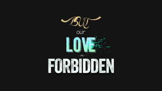 Forbidden love quote black background - concept design free wallpaper for desktop