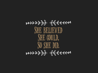 She believed she could black - she free wallpaper
