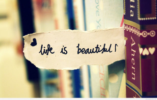 Life is beautiful paper library - life free wallpaper