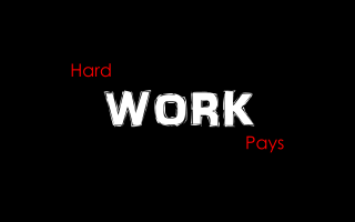 Work pays black background red - word free wallpaper