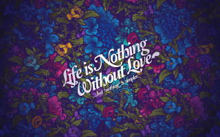 Colorful floral quote poster typographic - nothing free wallpaper