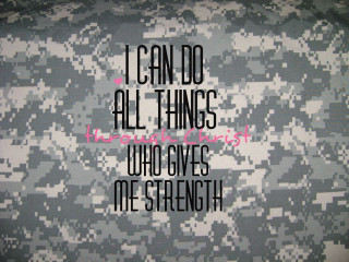 Camouflage quote strength all things - a camouflage background free wallpaper for desktop