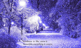 Snowy path kindness quote magical - a snowy path free wallpaper