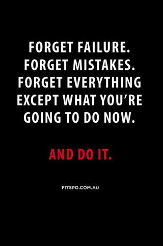 Forget failure inspirational poster monochrome - free sports wallpaper for mobile