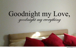 Bedroom bed quote goodnight my - a bed and a wall free wallpaper