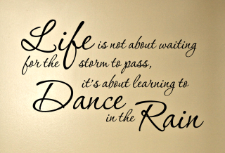Wall quote rain dance art - life free wallpaper