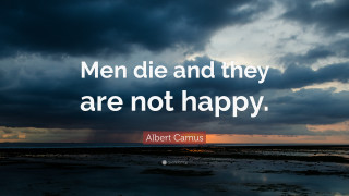 Sunset quote men die happy - sad free wallpaper