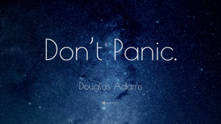 Dont panic night sky stars - science fiction free wallpaper